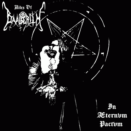 Rites Of Baalberith : In Æternvm Pactvm